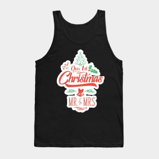 Our First Christmas As Mr And Mrs Couple Newlyweds Tank Top